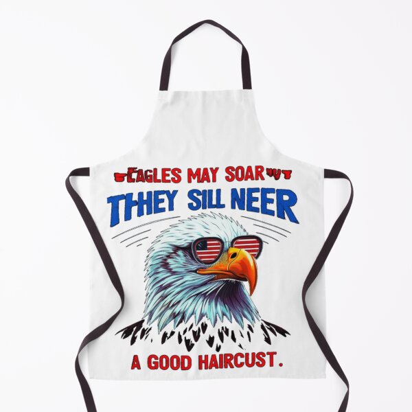 Item preview, Eagles may soar, they sell neer a good haircust designed and sold by oceanisea.