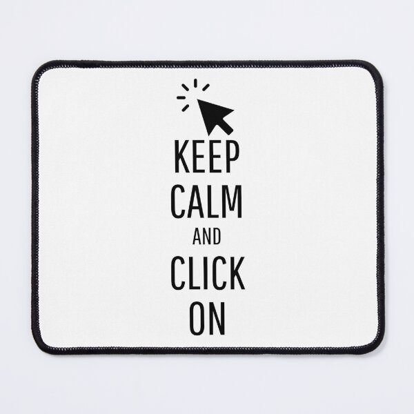 Item preview, Keep Calm and Click On designed and sold by VasInd.