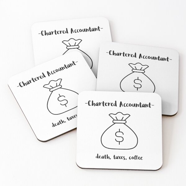 Item preview, Chartered Accountant. Death, taxes, coffee designed and sold by FirstTimeTees.