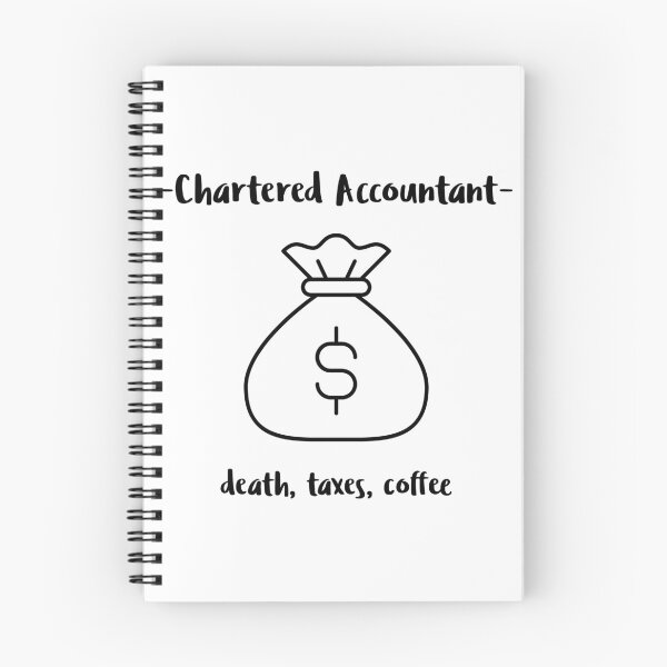 Item preview, Chartered Accountant. Death, taxes, coffee designed and sold by FirstTimeTees.