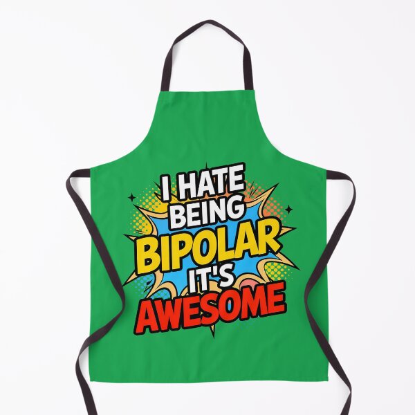 Item preview, I Hate Being Bipolar It's Awesome Funny Quote designed and sold by TheArtOfPat.