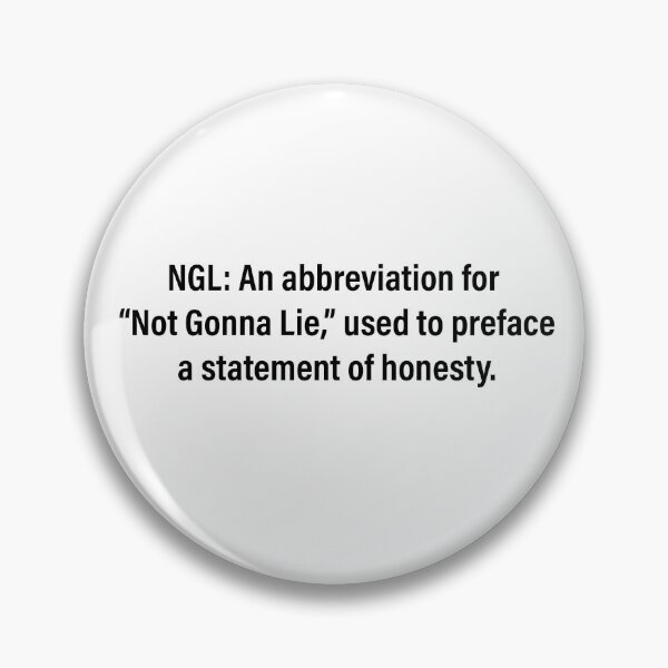 Item preview, NGL Not Gonna Lie Definittion designed and sold by Jonesetcetera.