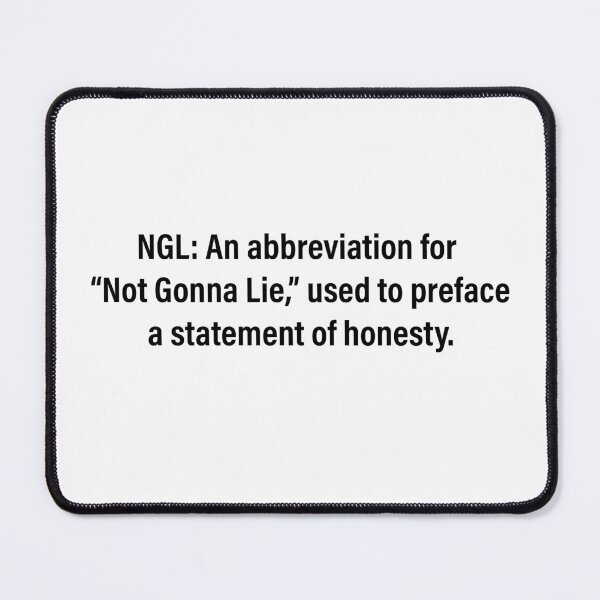 Item preview, NGL Not Gonna Lie Definittion designed and sold by Jonesetcetera.