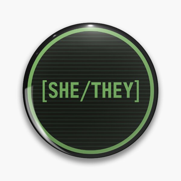 Item preview, Terminal She/They Pronouns designed and sold by AstralAbraxas.