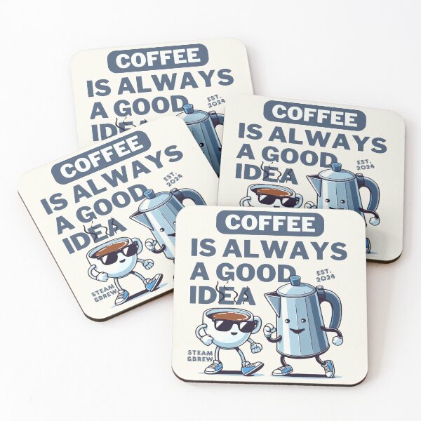 Item preview, Coffee is always a good idea designed and sold by Peerless-Prime.
