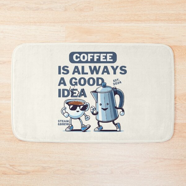 Item preview, Coffee is always a good idea designed and sold by Peerless-Prime.