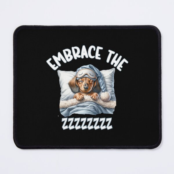 Item preview, Embrace the ZZZZ cute sleeping Dachshund designed and sold by Endo Designs - cause Love and Life matters.