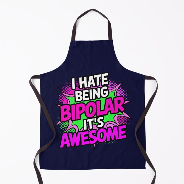 Item preview, I Hate Being Bipolar It's Awesome Funny Quote designed and sold by TheArtOfPat.