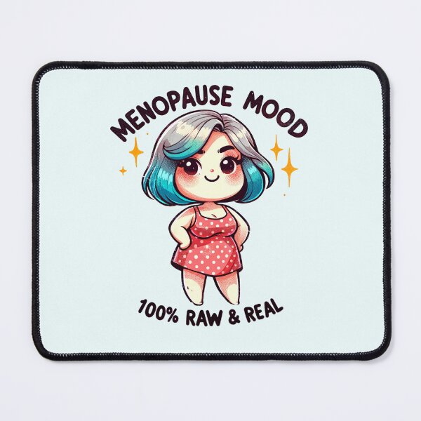Item preview, Menopause 100% Raw & Real designed and sold by BassHeadMomma.