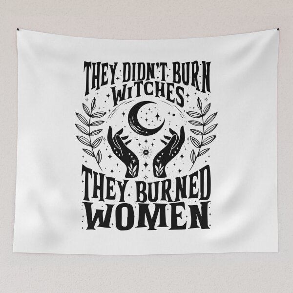 Item preview, They Didn’t Burn Witches - They Burned Women designed and sold by Faissal Thomass.