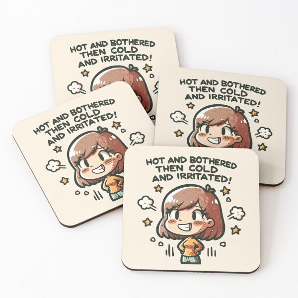 Item preview, Hot And Bothered Then Cold And Irritated designed and sold by BassHeadMomma.
