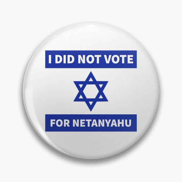 Item preview, I did not vote for Netanyahu  designed and sold by Rachel the Artist .
