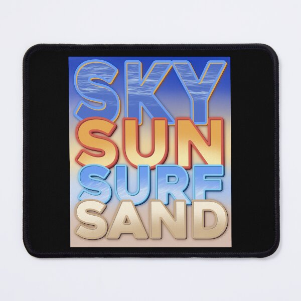 Item preview, Sky Sun Surf Sand designed and sold by DaveDanchuk.