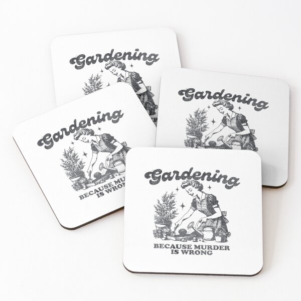 Item preview, Gardening. Because murder is wrong.  designed and sold by metropol.