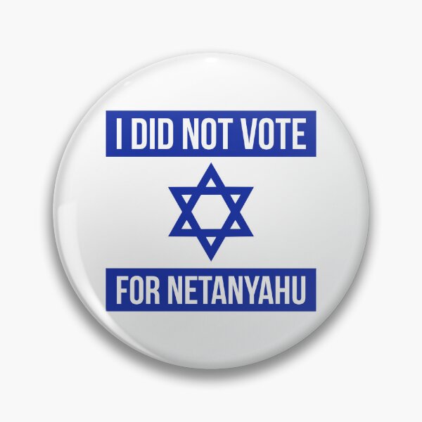 Item preview, I did not vote for Netanyahu  designed and sold by Rachel the Artist .