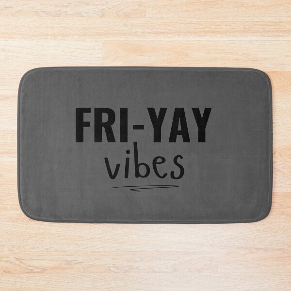 Item preview, Fri-yay Vibes, Happy Friday Teacher designed and sold by faridman.