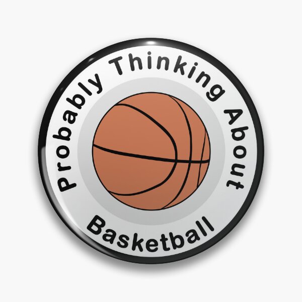 Item preview, Probably Thinking About Basketball dark background designed and sold by Inkhornmedia.