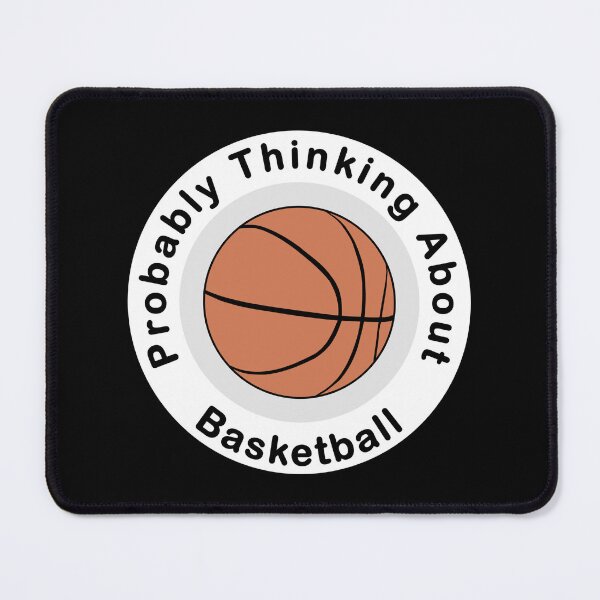 Item preview, Probably Thinking About Basketball dark background designed and sold by Inkhornmedia.