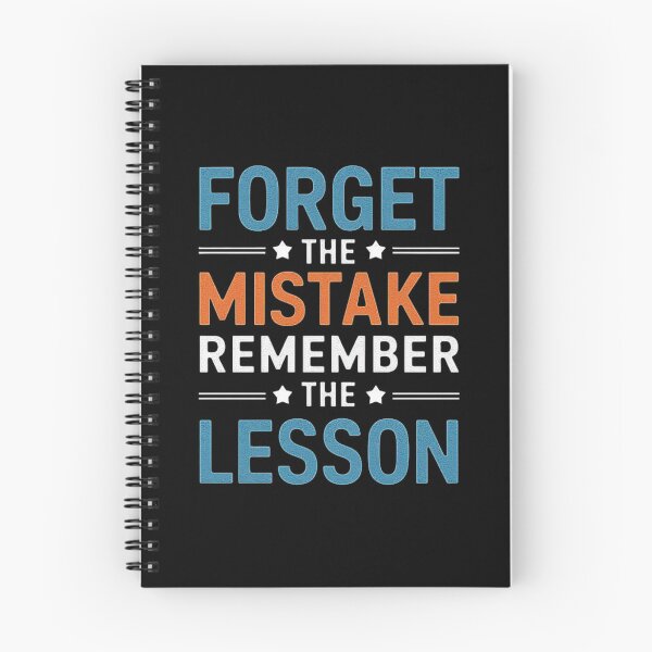 Item preview, Forget the Mistake Remember the Lesson Motivational Design designed and sold by love3617.