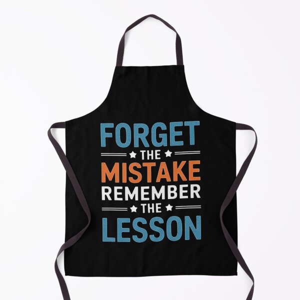 Item preview, Forget the Mistake Remember the Lesson Motivational Design designed and sold by love3617.