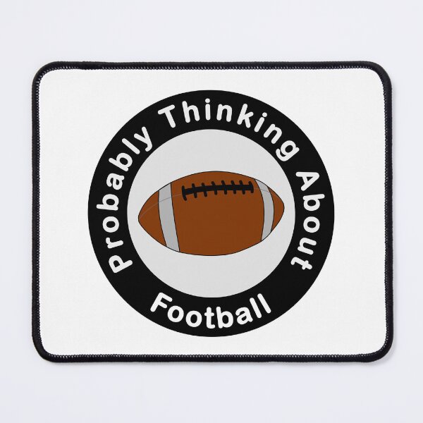 Item preview, Probably Thinking About Football lite background designed and sold by Inkhornmedia.