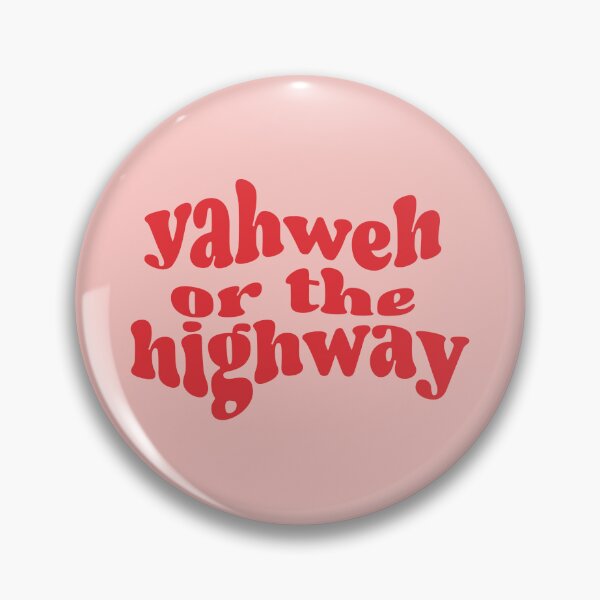 Item preview, yahweh or the highway  designed and sold by nicolaysdesigns.