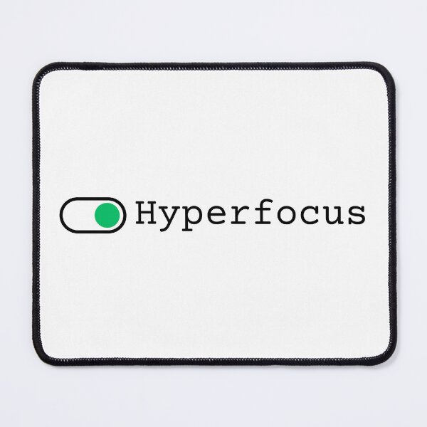 Item preview, Hyperfocus Engaged designed and sold by Davida Fernandez.
