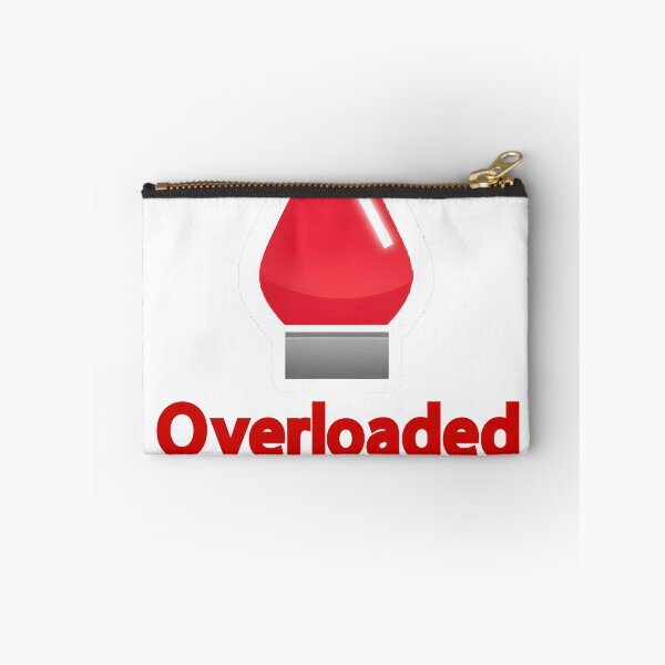 Item preview, Overloaded designed and sold by TackyLightTour.