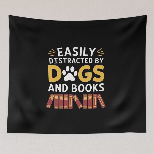 Item preview, Easily Distracted by Dogs and Books-For Dogs Lovers & Books designed and sold by love3617.