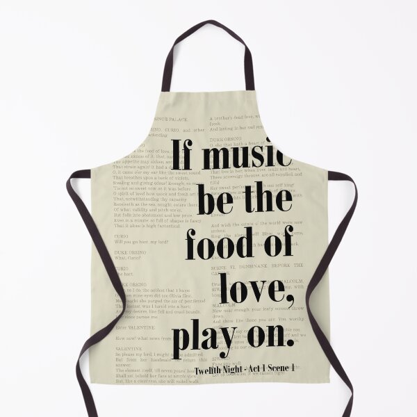 Item preview, Twelfth Night William Shakespeare Music Be The Food designed and sold by kakarikihill.