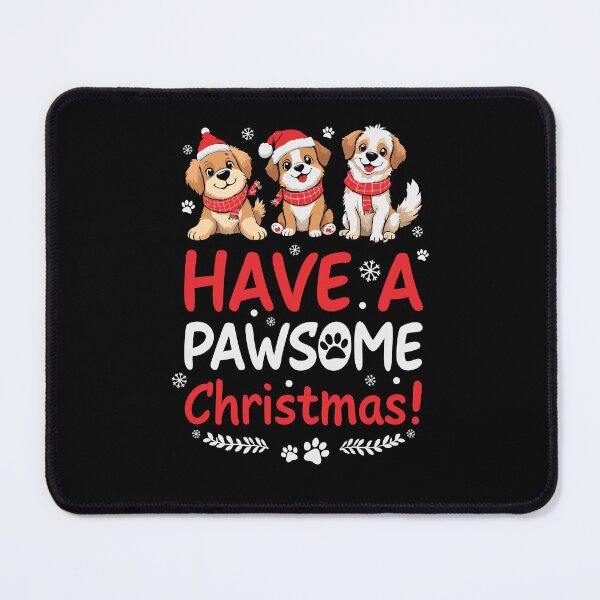 Item preview, Have a Pawsome Christmas - Funny Cute Dog Holiday designed and sold by tmerchtrends.