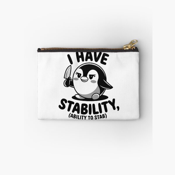 Item preview, I have Stability, Ability to stab designed and sold by SRXTees.