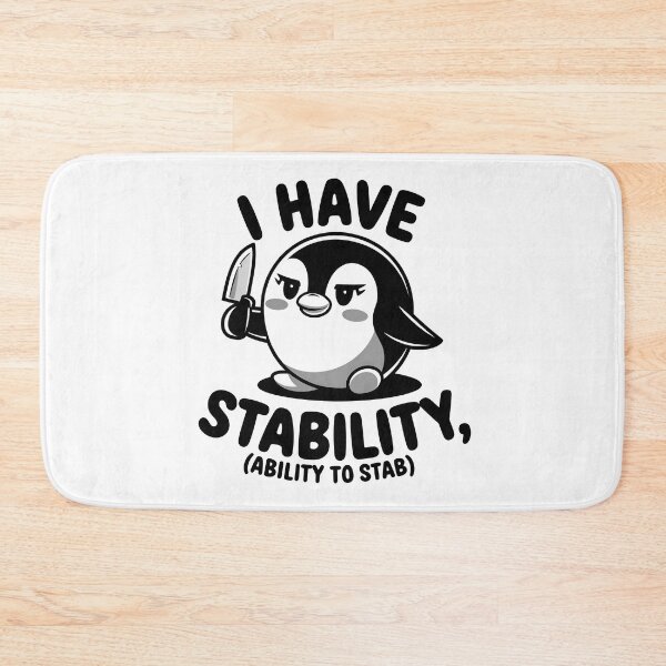 Item preview, I have Stability, Ability to stab designed and sold by SRXTees.