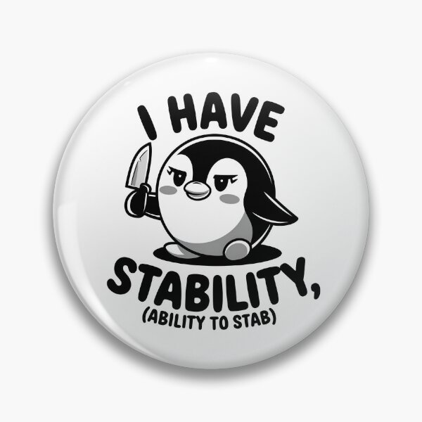 Item preview, I have Stability, Ability to stab designed and sold by SRXTees.