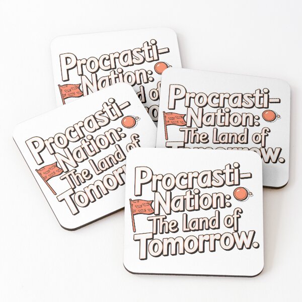 Item preview, Procasti-Nation The Land of Tomorrow designed and sold by SRXTees.