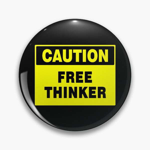 Item preview, Caution Free Thinker Yellow Sign, with Bold Black Font designed and sold by AASparksDesigns.