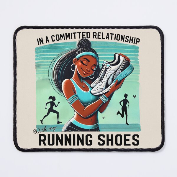 Item preview, In a Committed Relationship with my Running Shoes designed and sold by FunandWhimsy.