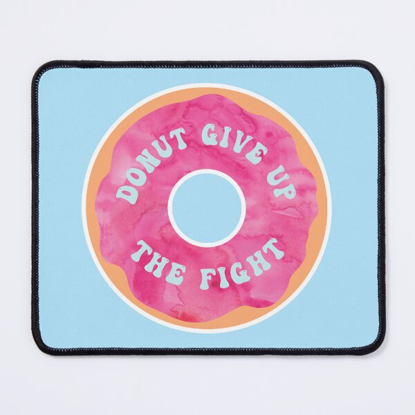 Item preview, Donut Give Up – Funny Motivational Pink Donut Design designed and sold by hitechmom.