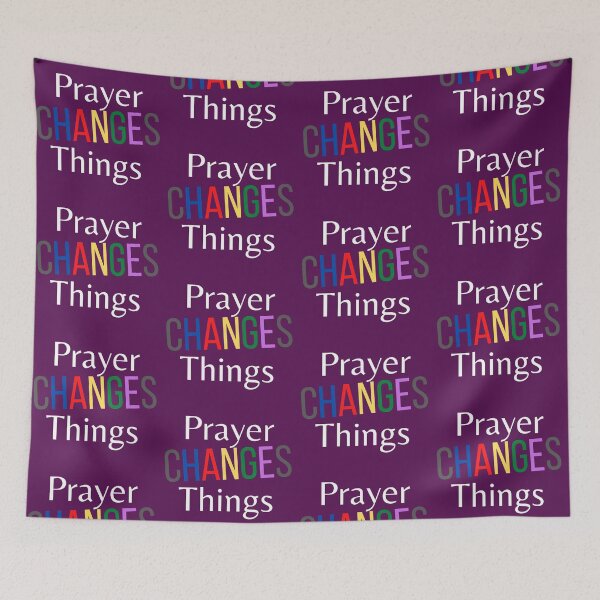 Item preview, Prayer Changes Things designed and sold by tellit24seven.