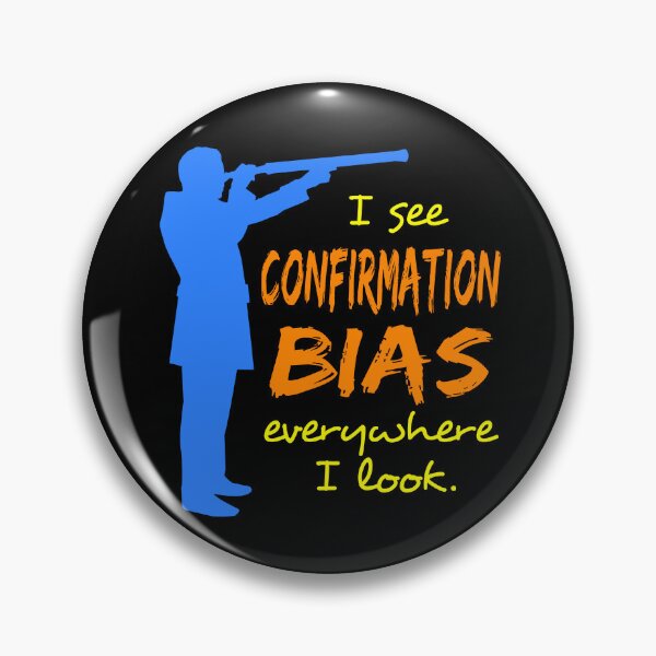Item preview, I See Confirmation Bias Everywhere I Look designed and sold by recoverytree.
