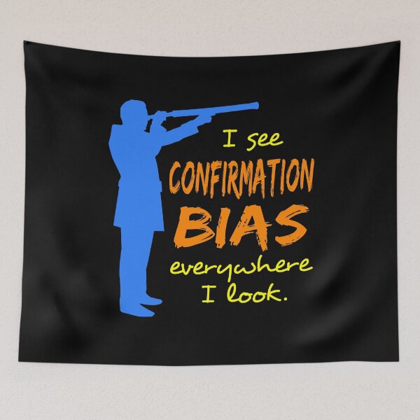 Item preview, I See Confirmation Bias Everywhere I Look designed and sold by recoverytree.