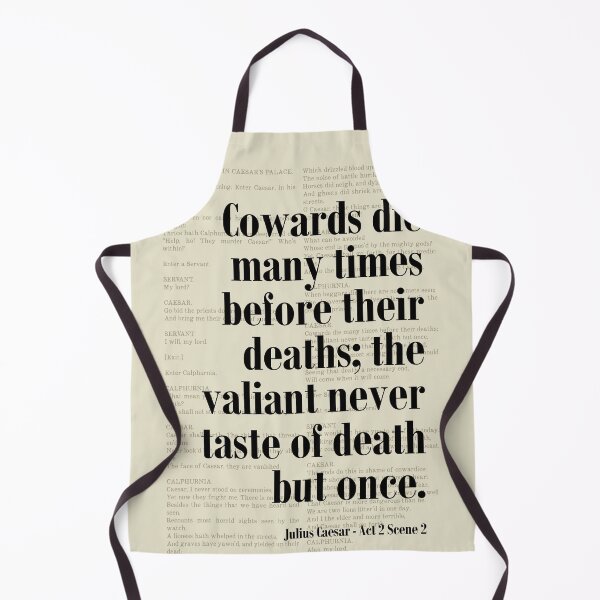 Item preview, Julius Caesar William Shakespeare Cowards Die Many Times designed and sold by kakarikihill.