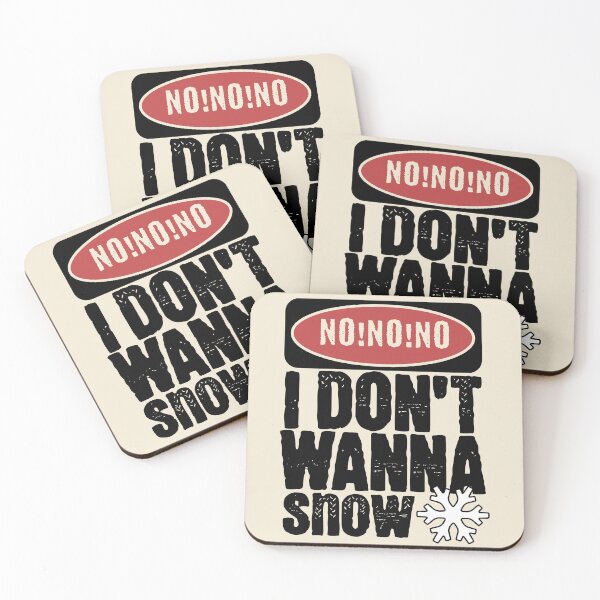 Item preview, No No No I Don't Wanna Snow Funny Holiday designed and sold by Belarte.shop.