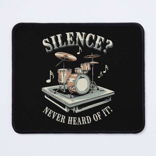 Item preview, Silence? Never Heard Of It. - Funny Drummer Art For Men Women Drum Set Drumming Lovers designed and sold by stmpdwrld.