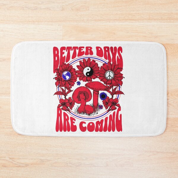 Item preview, Better days are coming designed and sold by wesdesignshop.