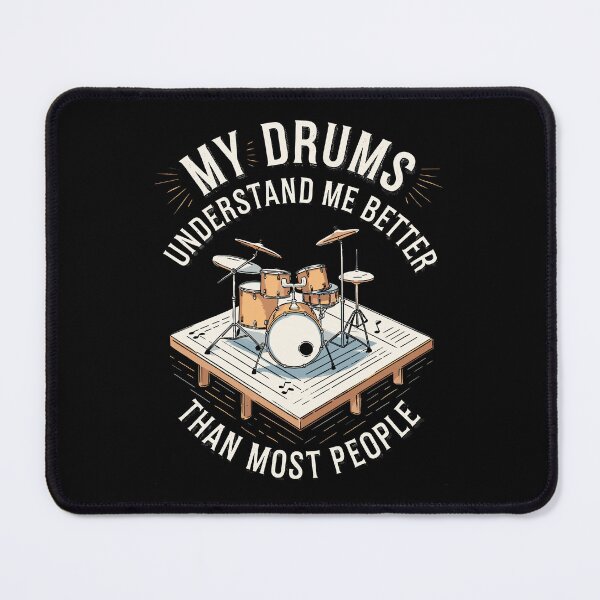 Item preview, My Drums Understand Me Better - Funny Drummer Art For Men Women Drum Set Drumming Lovers designed and sold by stmpdwrld.