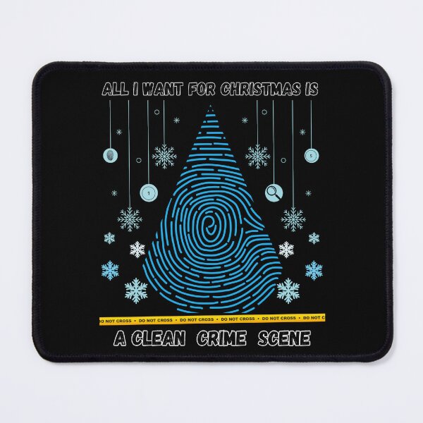 Item preview, Forensic Scientist All I want for Christmas is a clean crime scene designed and sold by Digitayaa.
