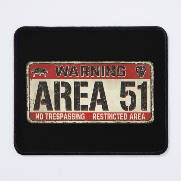 Item preview, Area 51 Warning Sign designed and sold by FutureTraveller.