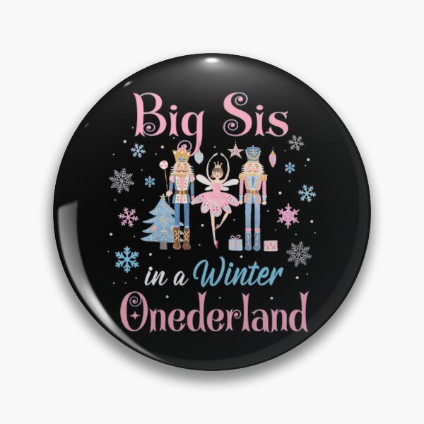 Item preview, Big Sis In A Winter Onederland designed and sold by EarlieRindone.