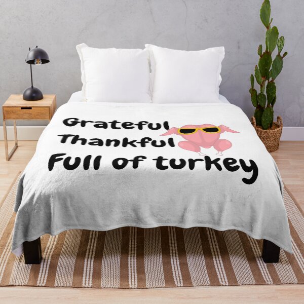 Item preview, Grateful, Thankful, Full of Turkey designed and sold by VasInd.